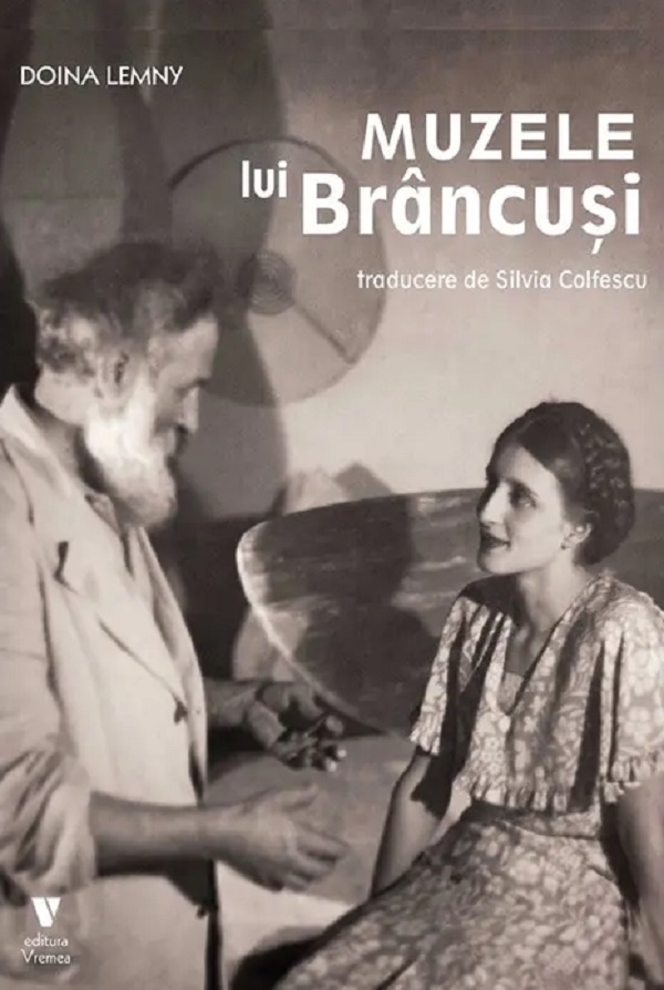 Muzele lui Brancusi - Doina Lemny