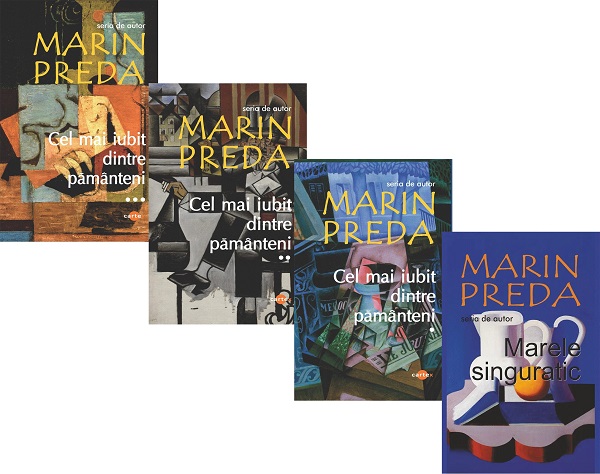 Pachet 4 carti: Marin Preda. Marele singuratic + Cel mai iubit dintre pamanteni 3 Vol. - Marin Preda