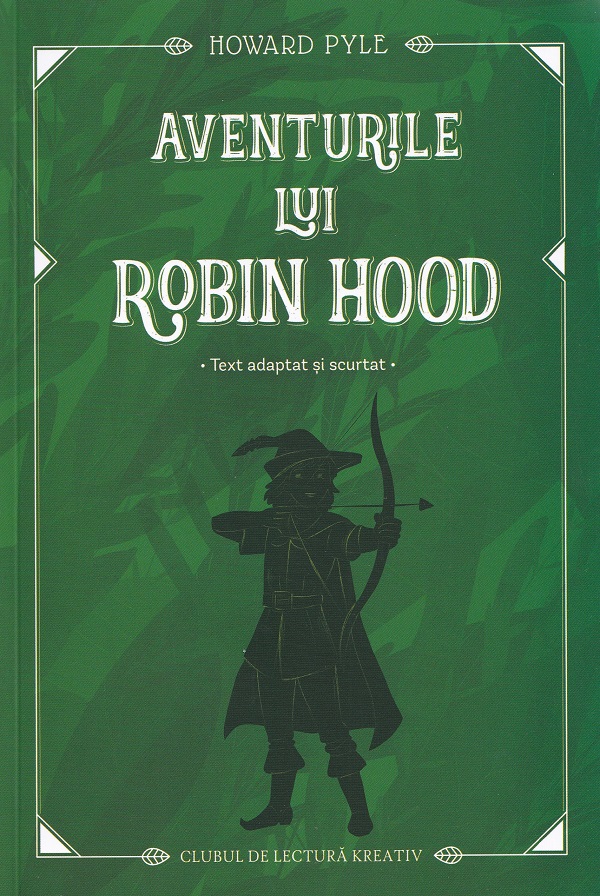 Coperta cărții 'Pachet: Aventurile lui Robin Hood + Jurnal de lectură - Howard Pyle'