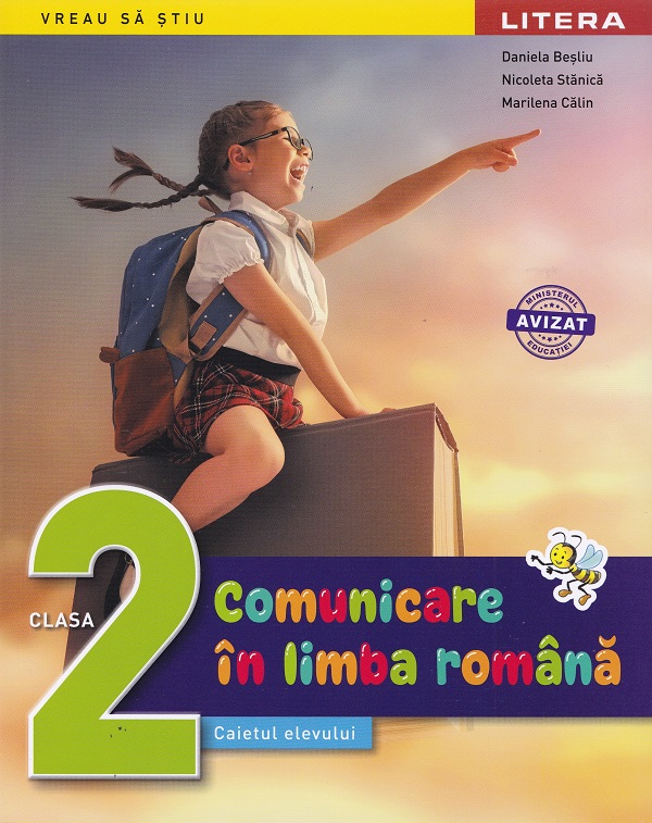 Coperta cărții 'Comunicare în limba română - Clasa 2 - Caietul elevului - Daniela Beșliu, Nicoleta Stanică, Marilena Călin'
