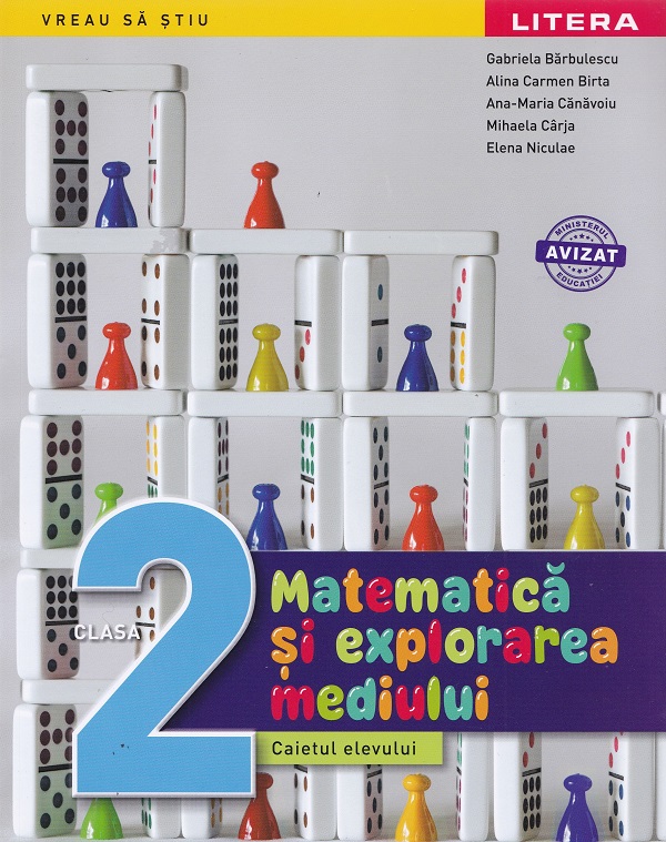 Coperta cărții 'Matematică și explorarea mediului - Clasa 2 - Caietul elevului - Gabriela Bărbulescu, Alina Carmen Birta, Ana-Maria'