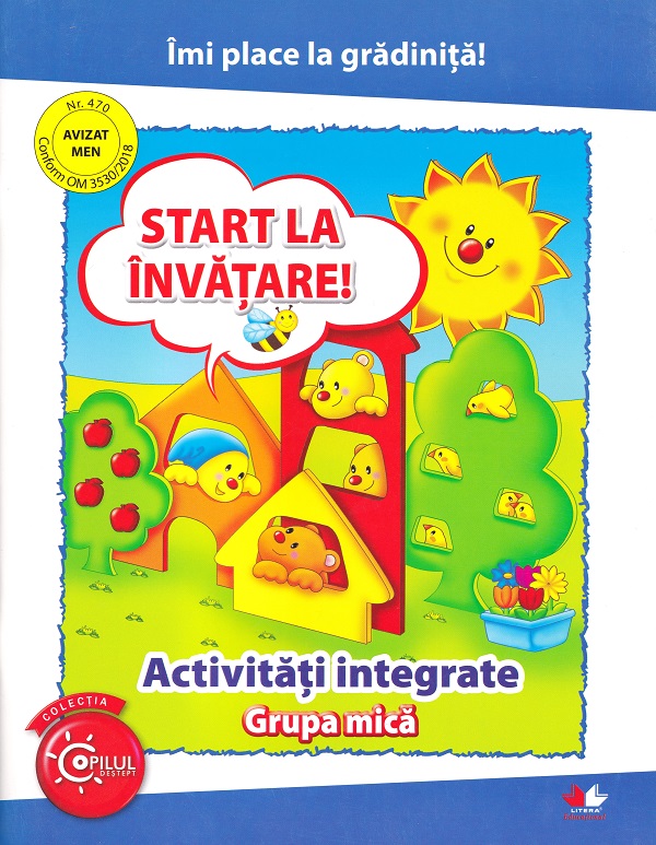 Coperta cărții 'Start la învățare! Activități integrate pentru grupa mică'