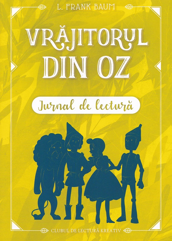 Coperta cărții 'Pachet: Vrăjitorul din Oz + Jurnal de lectură - L. Frank Baum'