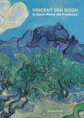 Coperta cărții 'Vincent Van Gogh in Saint-Rémy-De-Provence - Vincent Van Gogh'