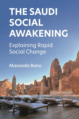 Coperta cărții 'The Saudi Social Awakening: Explaining Rapid Social Change - Masooda Bano'