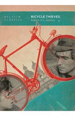 Coperta cărții 'Bicycle Thieves - Robert S. C. Gordon'