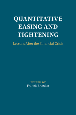Coperta cărții 'Quantitative Easing and Tightening - Francis Breedon'