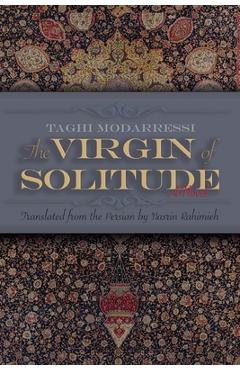 Coperta cărții 'The Virgin of Solitude - Taghi Modarressi'