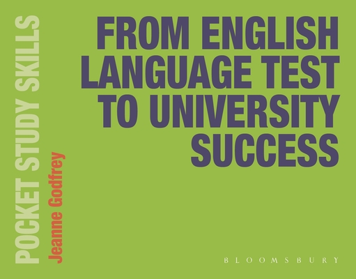 Coperta cărții 'From English Language Test to University Success - Jeanne Godfrey'