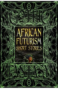 Africanfuturism Short Stories - Chinelo Onwualu