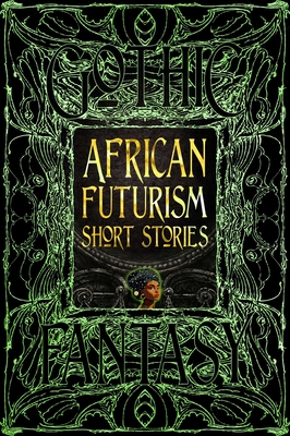 Coperta cărții 'Africanfuturism Short Stories - Chinelo Onwualu'