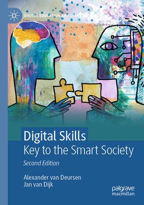 Coperta cărții 'Digital Skills: Key to the Smart Society - Alexander Van Deursen'