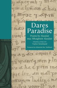 Coperta cărții 'Dares Paradise: Poems by Alasdair Mac Mhaighstir Alasdair - Alasdair Mac Mhaighstir Alasdair'