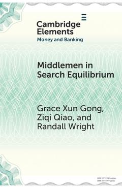 Coperta cărții 'Middlemen in Search Equilibrium - Grace Xun Gong'