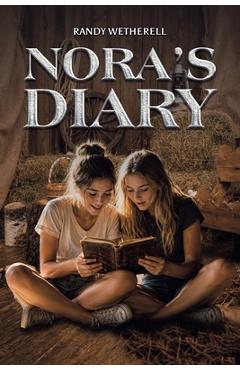 Coperta cărții 'Nora's Diary - Randy Wetherell'