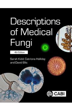 Coperta cărții 'Descriptions of Medical Fungi - Sarah Kidd'
