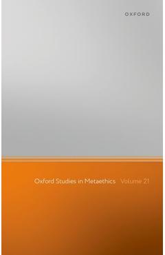 Coperta cărții 'Oxford Studies in Metaethics: Volume 21 - Russ Shafer-landau'