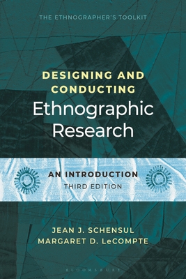 Coperta cărții 'Designing and Conducting Ethnographic Research: An Introduction - Jean J. Schensul'