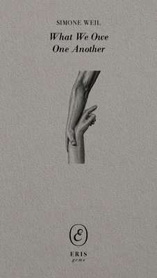 Coperta cărții 'What We Owe One Another - Simone Weil'