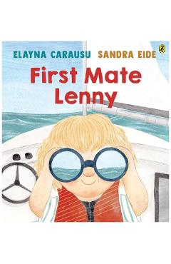 Coperta cărții 'First Mate Lenny - Elayna Carausu'