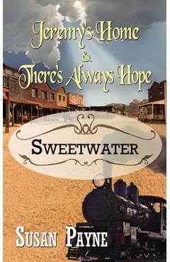 Coperta cărții 'Jeremy's Home & There's Always Hope - Susan Payne'