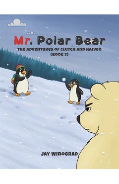 Coperta cărții 'Mr. Polar Bear - Jay Winograd'