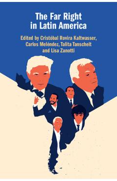 Coperta cărții 'The Far Right in Latin America - Cristóbal Rovira Kaltwasser'