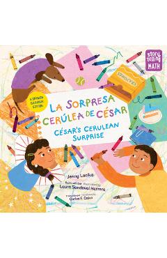Coperta cărții 'La Sorpresa Cerúlea de César / César's Cerulean Surprise (Spanish Bilingual Edition) - Jenny Lacika'