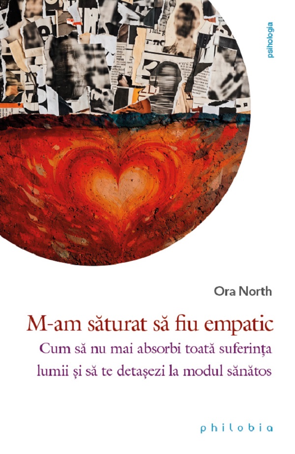 Coperta cărții 'M-am săturat să fiu empatic - Ora North'