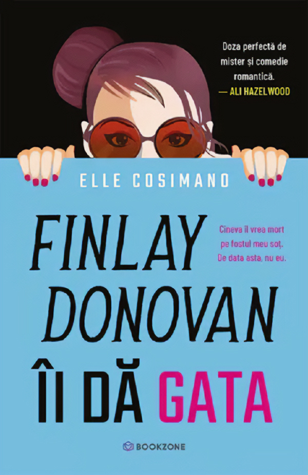 Coperta cărții 'Finlay Donovan îi dă gata - Elle Cosimano'