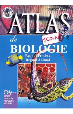Atlas scolar de biologie. Zoologie - Florica Tibea
