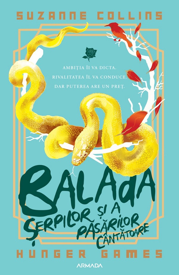 Coperta cărții 'Balada șerpilor și a păsărilor cântătoare. Seria Jocurile Foamei - Suzanne Collins'