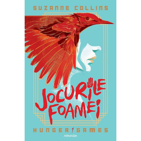 Jocurile Foamei. Seria Jocurile Foamei Vol.1 - Suzanne Collins
