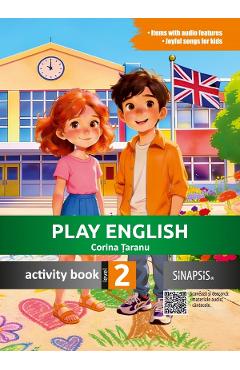 Play English Level 2. Activity Book - Corina Taranu