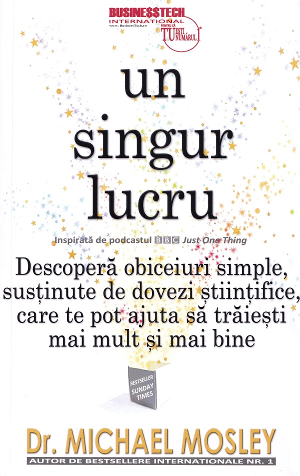 Coperta cărții 'Un singur lucru - Michael Mosley'
