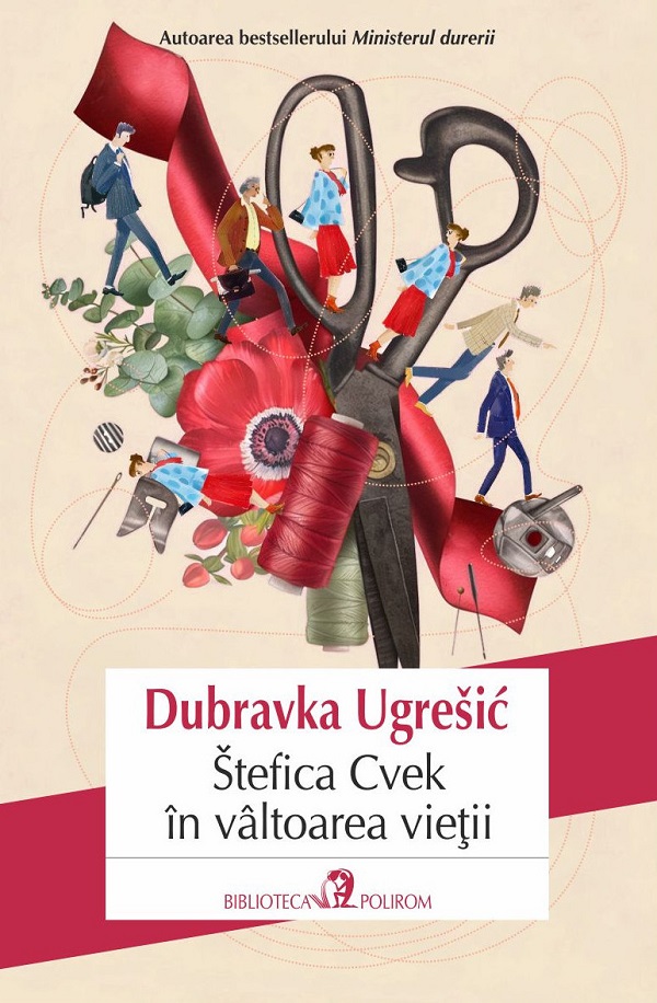 Stefica Cvek in valtoarea vietii - Dubravka Ugresic