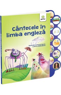 Cantecele in limba engleza. Cantecele copilariei cu sunete