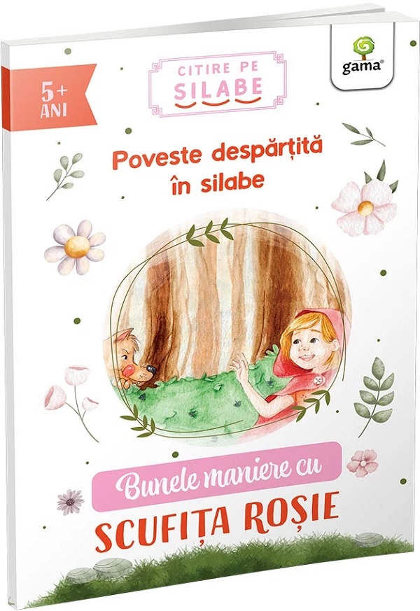 Coperta cărții 'Bunele maniere cu Scufița Roșie. Citire pe silabe'