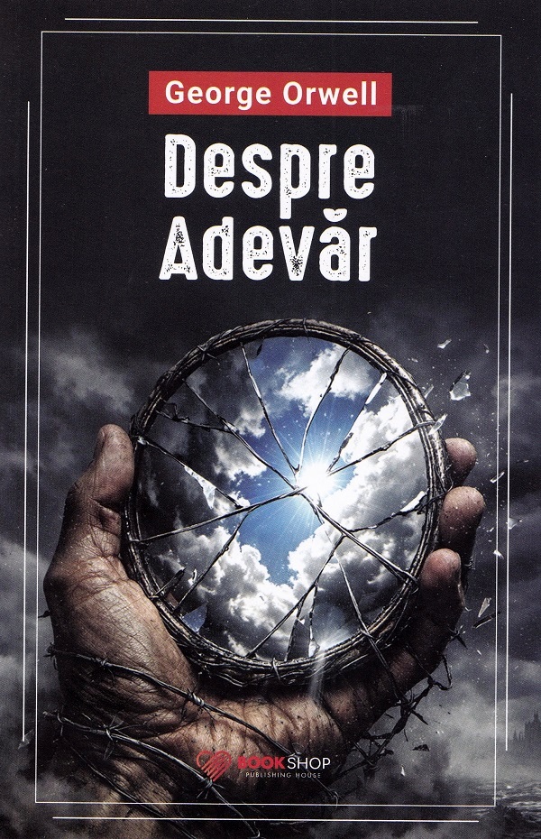 Coperta cărții 'Despre adevăr - George Orwell'