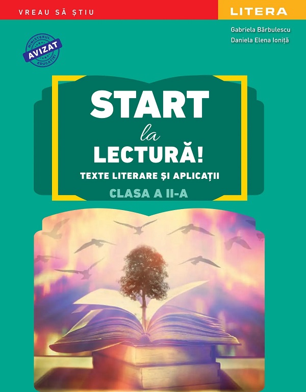 Coperta cărții 'Start la lectură! Texte literare și aplicații - Clasa 2 - Gabriela Bărbulescu, Daniela Elena Ioniță'