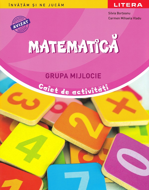 Coperta cărții 'Matematică - Grupa mijlocie - Caiet de activități - Silvia Borțeanu, Carmen Mihaela Vladu'