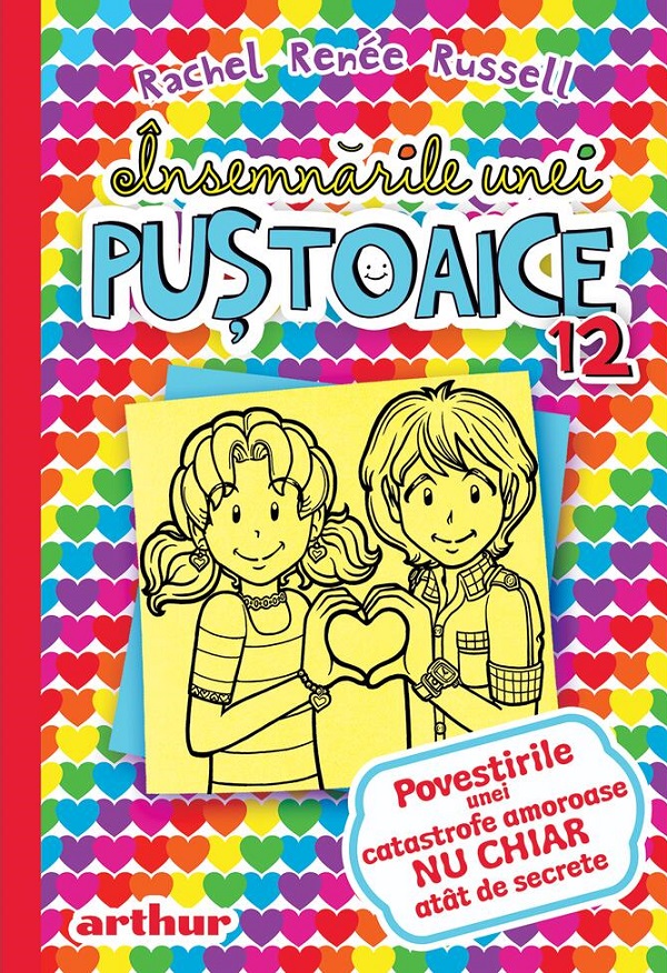 Coperta cărții 'Însemnările unei puștoaice 12: Povestirile unei catastrofe amoroase nu chiar atât de secrete - Rachel Renee russell'