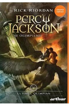 Coperta cărții 'Ultimul Olimpian. Seria Percy Jackson și Olimpienii Vol. 5 - Rick Riordan'