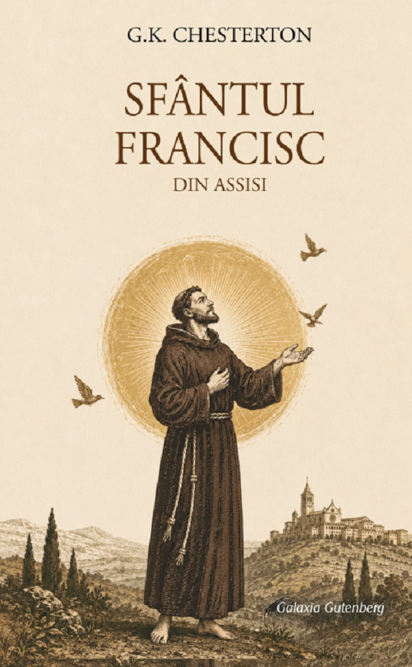 Coperta cărții 'Sfântul Francisc din Assisi - G.K. Chesterton'