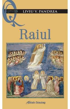 Raiul - Liviu V. Pandrea