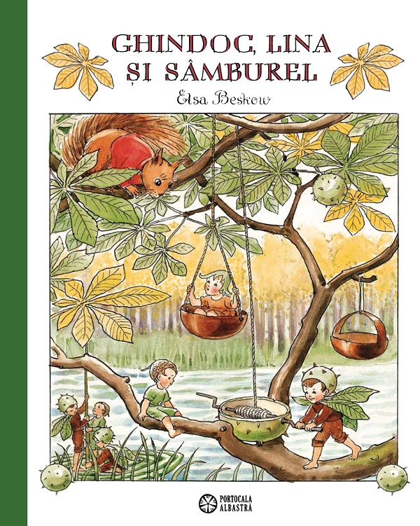 Coperta cărții 'Ghindoc, Lina și Sâmburel - Elsa Beskow'