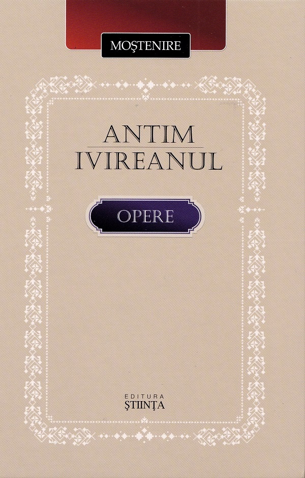 Coperta cărții 'Opere - Antim Ivireanul'