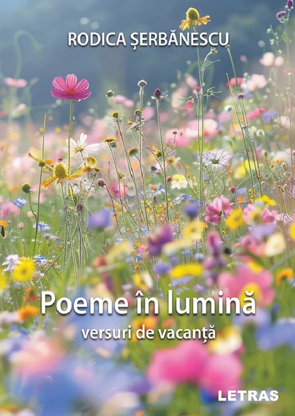 Coperta cărții 'Poeme în lumină. Versuri de vacanță - Rodica Șerbănescu'
