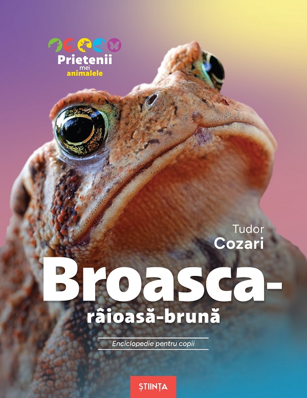 Coperta cărții 'Broasca-râioasă-brună. Enciclopedie pentru copii - Tudor Cozari'