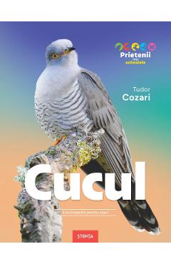 Coperta cărții 'Cucul. Enciclopedie pentru copii - Tudor Cozari'
